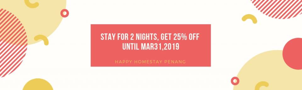 Stay for 2 Nights, Get 25% OFF Until Mar31,2019_slider.jpg
