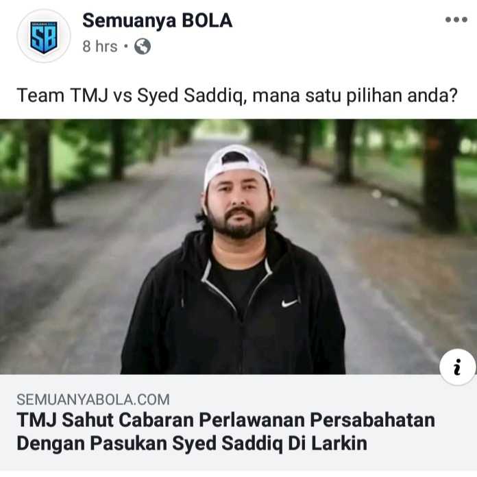 TMJ Sahut Cabaran Syed Saddiq Lawan Bola Sepak Isu Semasa Semasa