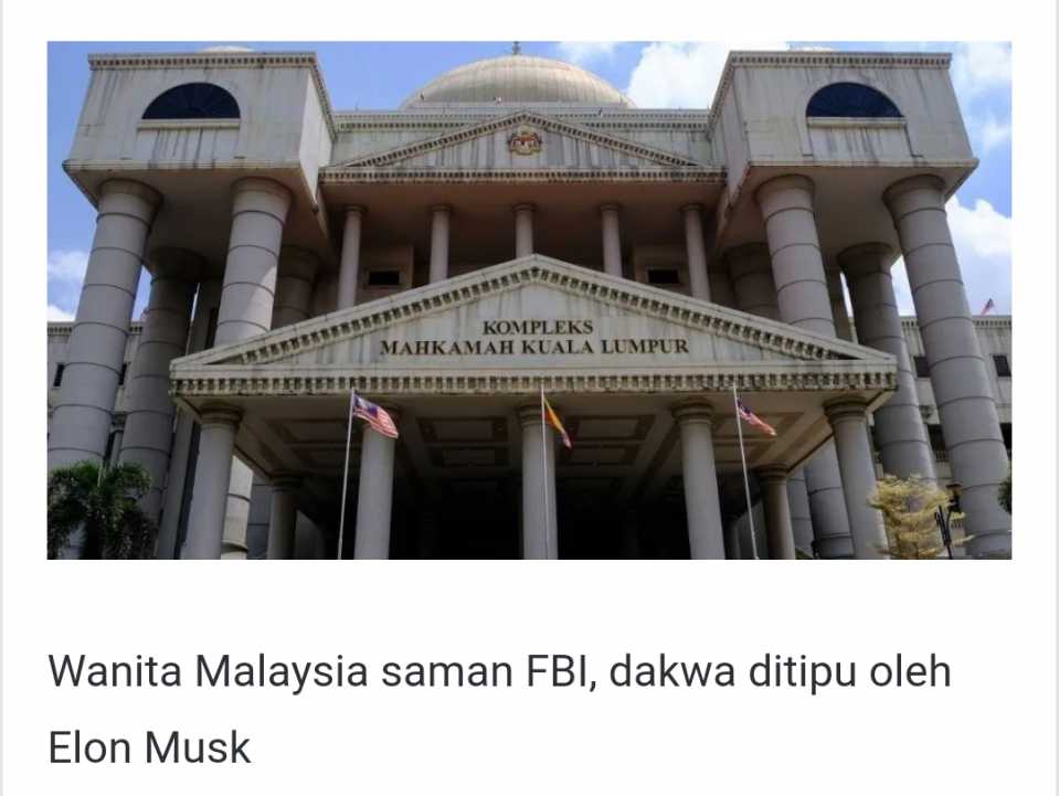 Wanita Malaysia saman FBI, dakwa ditipu oleh Elon Musk kini terlalu miskin dan kini menerima bantuan kewangan daripada Majlis Agama Islam Wilayah Persekutuan (MAIWP).