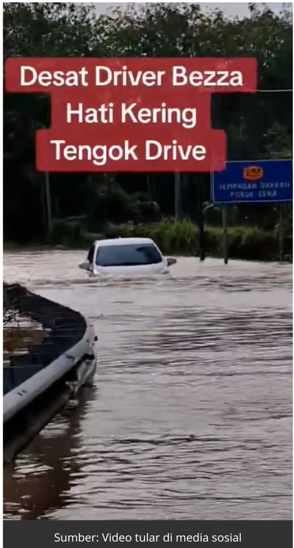 Aksi Bezza Redah Banjir di Kedah Hingga Separuh Tenggelam.Netizen terbelah bagi