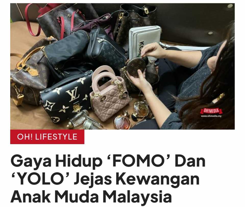 Menurut Profesor Dr Mohamad Fazli Sabri  Gaya Hidup fear of missing out (FOMO) dan you only live once (YOLO)  Jejas Kewangan Anak Muda Malaysia