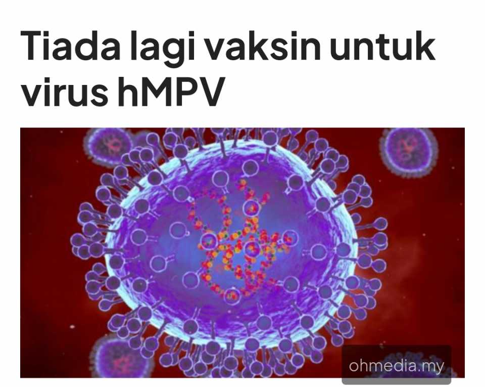 Negara China sekali lagi berdepan ancaman kesihatan apabila virus metapneumovirus (hMPV) mula menular, menyerang sistem pernafasan.Anda bersedia?