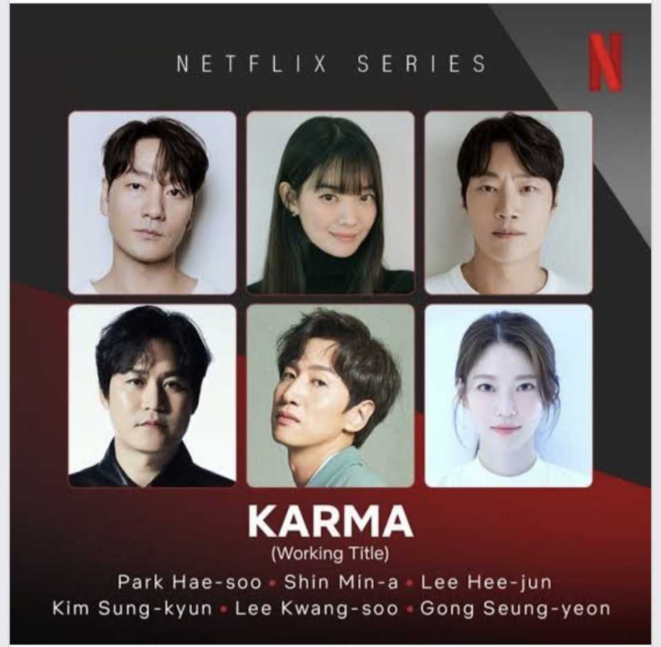 [Netflix 2025] KARMA - Park Hae Soo, Shin Min A, Lee Hee Joon, Kim Sung Kyun, Lee Kwang Soo ~ Coming Soon