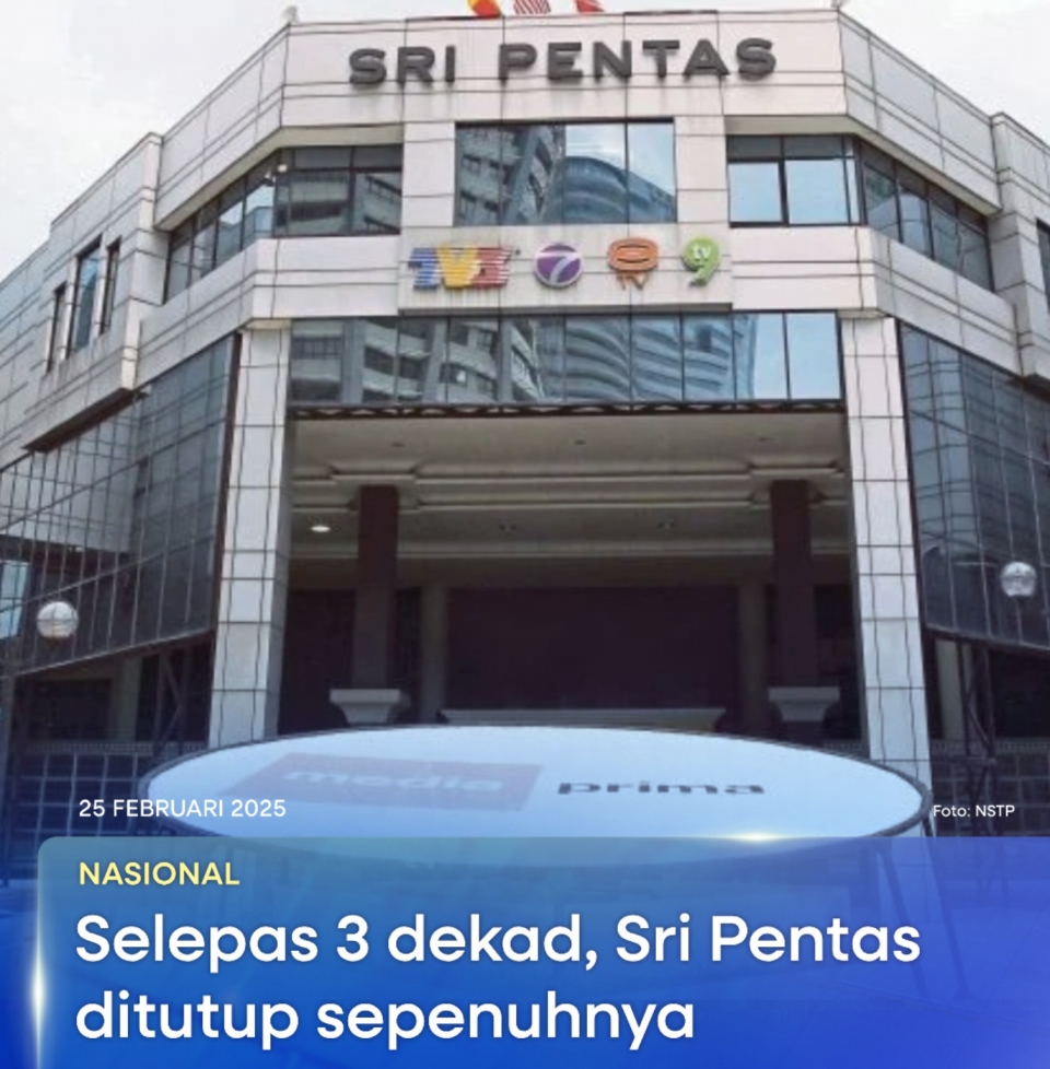 Tiada lagi Sri Pentas...