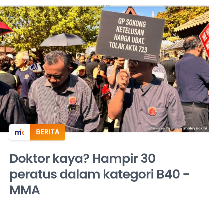 Hampir 30 peratus Doktor dalam kategori B40 berdasarkan kajian yang dijalankan pada 2018 - MMA.Anda terkejut?