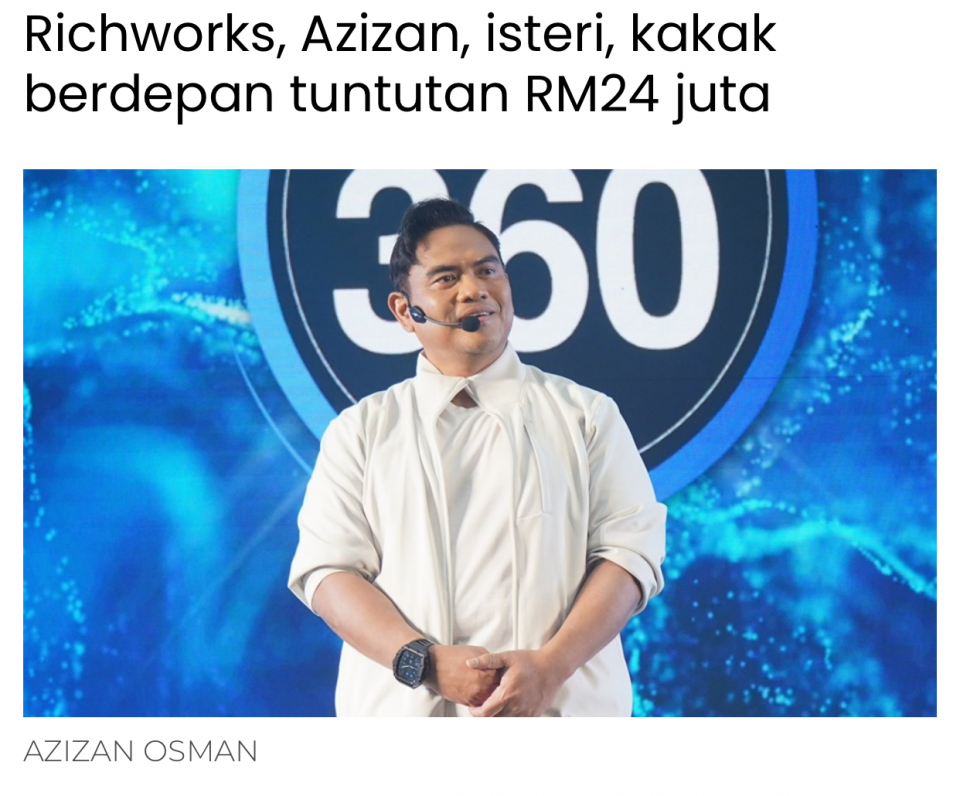 Richworks, Azizan, isteri, kakak berdepan tuntutan RM24 juta