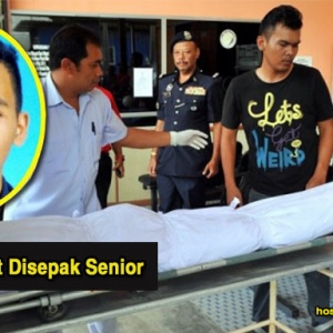 Pelajar 16 tahun Maut Diterajang Senior Sebab Tidak Senyum