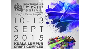 Kuala Lumpur International Craft Festival 2015 !