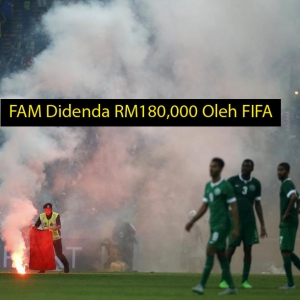 Hadiah Dari Peminat FAM Didenda RM180,000 Oleh FIFA