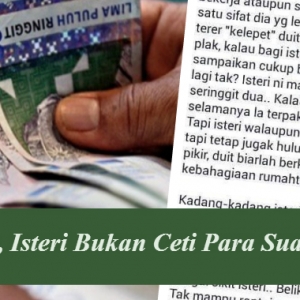 Para Suami, Isteri Bukan Ceti Anda!