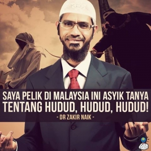 Saya Pelik Di Malaysia Asyik Tanya Pasal Hudud, Hudud, Hudud - Dr. Zakir Naik