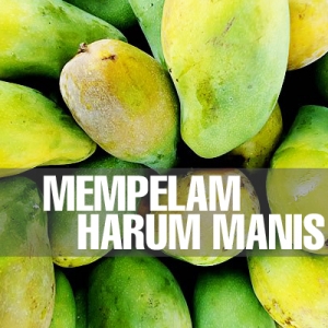 Mempelam Harum Manis Kini RM45 Sekilo