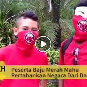 "Tak Terima Apa-Apa Bayaran, Kami Mahu Pertahankan Negara Dari Dadah" - Peserta Baju Merah