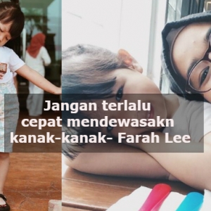 Maream Ni 3 Tahun, Bukan 13 Tahun- Dituduh Biarkan Anak Seksi, Padu Respons Farah Lee