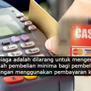 Nak Beli Barang Guna Kad Tapi Kena Minimum Payment RM50? Peniaga Boleh Disaman!