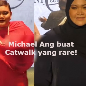 Ambik Kau Perli Baik Punya! Michael Ang Guna Model Berbadan Gempal Untuk Catwalk