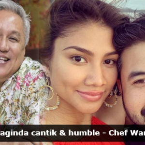 Cantik Tapi Tak Sombong- Chef Wan Puji Sikap Isteri TMJ, YM Che Puan Khaleeda..