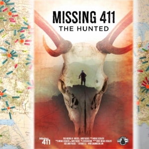 Missing 411 The Hunted: Filem Dokumentari Kehilangan Penuh Misteri Di Hutan Amerika Syarikat