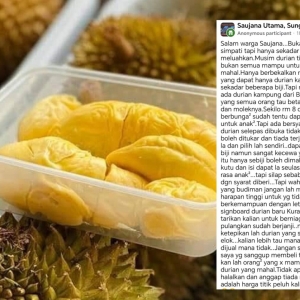 “Naya…syarat ‘do re mi’. Meniaga pun percuma tepi jalan, mai dekat pelanggan ada syarat" - Jual durian RM8 sekilo tapi tak boleh tukar kalau busuk ...